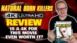 Natural Born Killers (1994) SHOUT Studios 4K UHD Review – Is This Even Worth It?