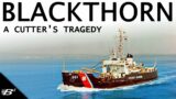 Negligent Navigation: The Tragedy of USCGC Blackthorn