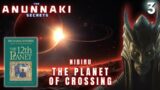 Nibiru | The planet of Crossing | ANUNNAKI SECRETS REVEALED 3