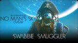 No Man's Sky Outlaw – Swabbie Smuggler //EP17