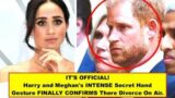 OFFICIAL! Harry and Meghan's heated hidden hand gesture validates their airborne divorce.