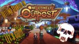 One Lonely Outpost – Getting Started!