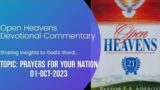 Open Heavens Devotional For Sunday 01-10-2023 by Pastor E.A Adeboye (Prayers For Your Nation)