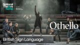 Othello | Watch for Free | National Theatre at Home | Full Performance | BSL Interpreted