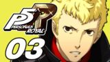 Persona 5 Royal | Part 3 | Ryuji the Troublemaker | Let's Play