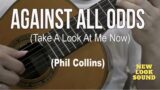 Phil Collins – Against  All Odds