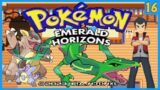 Pokemon Emerald Horizons Part 16 – Patricide