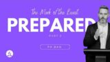 Prepared Series (Part 3) – Satan's Battle Strategy