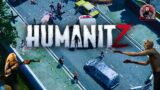 Promising New Zombie Game? | HumanitZ | Early Access