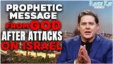Prophetic Message from God After Attacks on Israel
