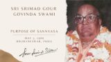 Purpose of Sannyasa – May 3, 1989 – Bhubaneswar, India