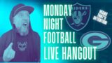 RAIDERS vs PACKERS MNF LIVE Hangout & Watch Party