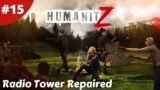 Radio Tower Repaired & Winter Bites Back – Humanitz – #15 – Gameplay