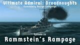 Rammstein's Rampage – Episode 33 – Community Design Campaign