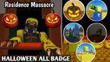 Roblox Residence Massacre Halloween Update All 5 Badges Showcase & How To Get It Tutorial Gameplay