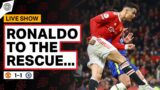 Ronaldo To The Rescue…! | Man United 1-1 Chelsea | Match Review