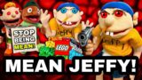 SML Movie: Mean Jeffy!