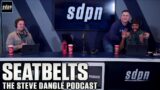 Seatbelts | The Steve Dangle Podcast