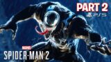 Spider Man 2 PS5 Gameplay Walkthrough, Part 2!