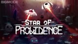 Star of Providence – Bigmode Memo Trailer