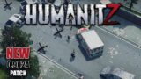 Starting FRESH in HumanitZ with the Newest UPDATE 0.902A