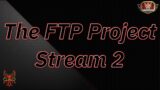 Stream 2 With The FTP Project: Getting Owned By Asuka