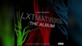 THE LXTMATVERSE (FULL ALBUM) by lxtmat