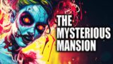 THE MYSTERIOUS MANSION …Call of Duty Zombies