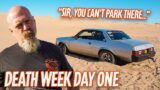 Taking World's Toughest Street Cars To The Dunes And the Border Wall! (Death Week Day One)
