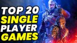 The 20 Best Single Player Games on Steam You NEED in 2023