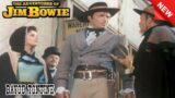 The Adventures of Jim Bowie 2023 – Bayou Tontine – Best Western Cowboy TV Series