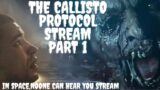 The Collisto protocol Halloween Stream part 1