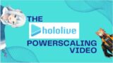 The Hololive Powerscaling Video