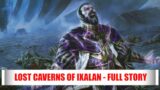 The Lost Caverns Of Ixalan – Full Story – Magic: The Gathering Lore – Part 5