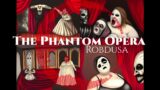 The Phantom Opera