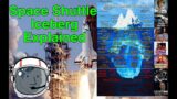 The Space Shuttle Iceberg Explained