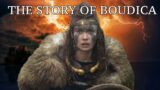 The Story of Boudica | Queen of War