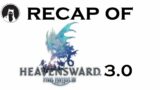 The Ultimate Recap of Final Fantasy XIV: Heavensward [3.0] (RECAPitation)