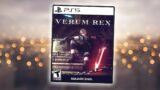 The Verum Rex game we didn't get…