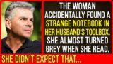 The woman accidentally found her husband's notebook. She almost went gray reading it…