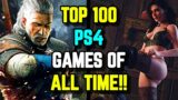 Top 100 PlayStation 4 (PS4) Games Of All Time – Explored