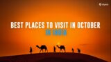 Top 9 Places To Visit in October in India | Kolkata, Ahmedabad, Wayanad, Goa, Shillong | Tripoto