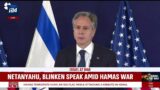 U.S. Secretary of State Anthony Blinken addresses Israel