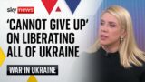 Ukraine war: We 'cannot give up on liberating all our territory'