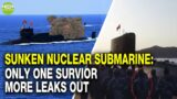 Updates to Sunken Submarine: Survived one is at physical risk/Taiwan builds submarine to stay afloat