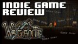 VAGANTE REVIEW | Dev Reviews Indie Games