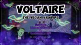 Vegan Vamps – Voltaire: The Vegan Vampire – w/MermaidZimmy