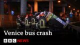 Venice bus plunges off bridge – at least 21 dead – BBC News