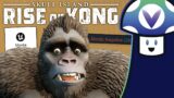 [Vinesauce] Vinny – Skull Island: Rise of Kong