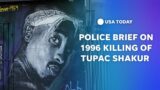 Watch: Police update on arrest made in 1996 killing of rapper Tupac Shakur